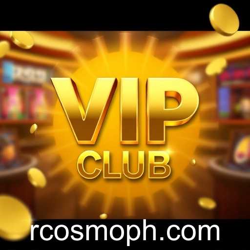 Exploring the Exclusive World of 'VIP Club' at Cosmo PH Casino